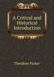 A Critical and Historical Introduction, Parker, Theodore 