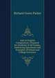 Aids to English Composition: Prepared for Students of All Grades, Embracing Specimens and Examples of School and College Exercises ., Richard Green Parker 