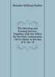 The Morning and Evening Service: Together with the Office for the Holy Communion : Set to Music in the Key of E, Op. 18, Horatio William Parker 