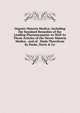 Organic Materia Medica: Including the Standard Remedies of the Leading Pharmacop?ias As Well As Those Articles of the Newer Materia Medica . and of . Made Therefrom by Parke, Davis & Co, 