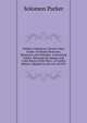Parker's American Citizen's Sure Guide: Or Ready Reckoner, Measurer, and Calendar. Containing Tables, Shewing the Square and Cube Roots of the Nine . of Useful Matter, Adapted to the Use of All P, Solomon Parker 