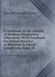 A Textbook in the History of Modern Elementary Education: With Emphasis On School Practice in Relation to Social Conditions, Issue 20, Samuel Chester Parker 