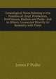 Genealogical Notes Relating to the Families of Lloyd, Pemberton, Hutchinson, Hudson and Parke: And to Others, Connected Directly Or Remotely with Them, James P Parke 