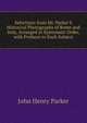 Selections from Mr. Parker'S Historical Photographs of Rome and Italy, Arranged in Systematic Order, with Prefaces to Each Subject, John Henry Parker 