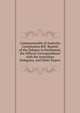 Commonwealth of Australia Constitution Bill: Reprint of the Debates in Parliament, the Official Correspondence with the Australian Delegates, and Other Papers, 