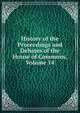 History of the Proceedings and Debates of the House of Commons, Volume 14, 
