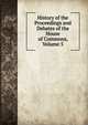 History of the Proceedings and Debates of the House of Commons, Volume 5, 