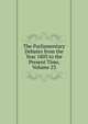 The Parliamentary Debates from the Year 1803 to the Present Time, Volume 23, 