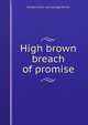 High brown breach of promise, Sheldon [from old catalog] Parmer 
