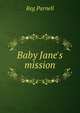 Baby Jane's mission, Reg Parnell 