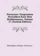 Parnassos: Syngramma Periodikon Kata Mna Ekdidomenon, Volume 17 (Turkish Edition), Philologikos Syllogos "Parnassos." 