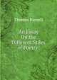 An Essay On the Different Stiles of Poetry ., Thomas Parnell 