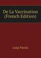 De La Vaccination (French Edition), Luigi Parola 
