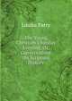 The Young Christian's Sunday Evening; Or, Conversations On Scripture History, Louisa Parry 