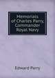 Memorials of Charles Parry, Commander Royal Navy, Edward Parry 