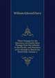 Three Voyages for the Discovery of a North-West Passage from the Atlantic to the Pacific, and Narrative of an Attempt to Reach the North Pole, Volume 2, William Edward Parry 