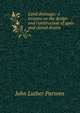 Land drainage; a treatise on the design and construction of open and closed drains, John Luther Parsons 