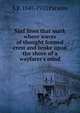 Surf lines that mark where waves of thought formed crest and broke upon the shore of a wayfarer's mind, A R. 1847-1933 Parsons 