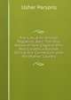 The Life of Sir William Pepperell, Bart: The Only Native of New England Who Was Created a Baronet During Our Connection with the Mother Country, Usher Parsons 
