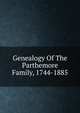 Genealogy Of The Parthemore Family, 1744-1885, 