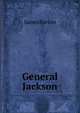 General Jackson, James Parton 