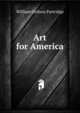 Art for America, William Ordway Partridge 