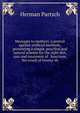 Messages to mothers: a protest against artificial methods; presenting a simple, practical and natural scheme for the right diet, care and treatment of . functions, the result of twenty-th, Herman Partsch 