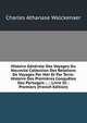 Histoire Generale Des Voyages Ou Nouvelle Collection Des Relations De Voyages Par Mer Et Par Terre: Histoire Des Premieres Conquetes Des Portugais ; . ; Livre III : Premiers (French Edition), Charles Athanase Walckenaer 