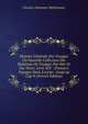 Histoire G?n?rale Des Voyages Ou Nouvelle Collection Des Relations De Voyages Par Mer Et Par Terre: Livre XIV : Premiers Voyages Dans L'oc?an . Jusqu'au Cap N (French Edition), Charles Athanase Walckenaer 