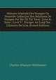 Histoire G?n?rale Des Voyages Ou Nouvelle Collection Des Relations De Voyages Par Mer Et Par Terre: Livre Iv, Suite ; Livre V : Voyages Au Long Des . L'histoire De L'?ta (French Edition), Charles Athanase Walckenaer 