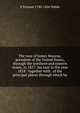 The tour of James Monroe, president of the United States, through the northern and eastern states, in 1817: his tour in the year 1818 : together with . of the principal places through which he, S Putnam 1780-1826 Waldo 