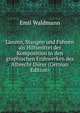 Lanzen, Stangen und Fahnen als Hilfsmittel der Komposition in den graphischen Fruhwerken des Albrecht Durer (German Edition), Emil Waldmann 