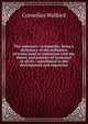 The insurance cyclopaedia; being a dictionary of the definition of terms used in connexion with the theory and practice of insurance in all its . contributed to the development and improvem, Cornelius Walford 