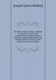 The laws of the customs, compiled by direction of the lords commissioners of Her Majesty's Treasury, and published under the sanction of the . Customs; with notes, and a general index, Joseph Green Walford 