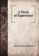 A Pinch of Experience, Lucy Bethia Walford 