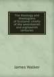 The theology and theologians of Scotland: chiefly of the seventeenth and eighteenth centuries, Walker, James 