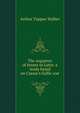 The sequence of tenses in Latin: a study based on Caesar's Gallic war, Arthur Tappan Walker 