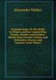 Intermarriage: Or the Mode in Which, and the Causes Why, Beauty, Health and Intellect, Result from Certain Unions, and Deformity, Disease and Insanity, from Others, Alexander Walker 