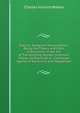 Electric Telegraph Manipulation: Being the Theory and Plain Instructions in the Art of Transmitting Signals to Distant Places, As Practiced in . Combined Agency of Electricity and Magnetism, Charles Vincent Walker 