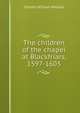 The children of the chapel at Blackfriars, 1597-1603, Charles William Wallace 
