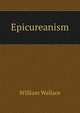 Epicureanism, William Wallace 