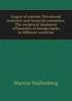 League of nations. Provisional economic and financial committee. The reciprocal treatment of branches of foreign banks in different countries, Marcus Wallenberg 