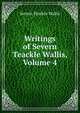 Writings of Severn Teackle Wallis, Volume 4, Severn Teackle Wallis 