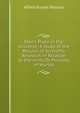 Man's Place in the Universe: A Study of the Results of Scientific Research in Relation to the Unity Or Plurality of Worlds, Alfred Russel Wallace 