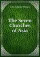 The Seven Churches of Asia, John Aikman Wallace 