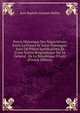 Pr?cis Historique Des N?gociations Entre La France Et Saint-Domingue: Suivi De Pi?ces Justificatives, Et D'une Notice Biographique Sur Le G?n?ral . De La R?publique D'haiti (French Edition), Jean Baptiste Guislain Wallez 