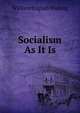 Socialism As It Is, William English Walling 