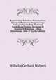 Repertorium Botanices Systematicae: Synopsis Plantarum Exogenearum Gamopetalarum Post Prodromi Candolleani Tomum Decimum Et Repertorii Botanices . Editos Detectarum. 1846-47 (Latin Edition), Wilhelm Gerhard Walpers 