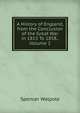 A History of England, from the Conclusion of the Great War in 1815 To 1858., Volume 2, Walpole, Spencer, Sir, 1839-1907 