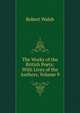 The Works of the British Poets: With Lives of the Authors, Volume 9, Robert Walsh 